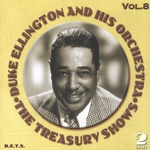Duke Ellington - Treasury Shows, Vol. 8