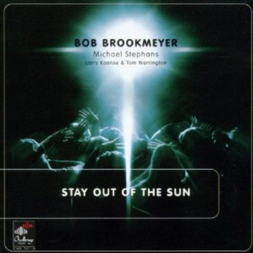 Bob Brookmeyer Michael Stephans - Stay Out of the Sun
