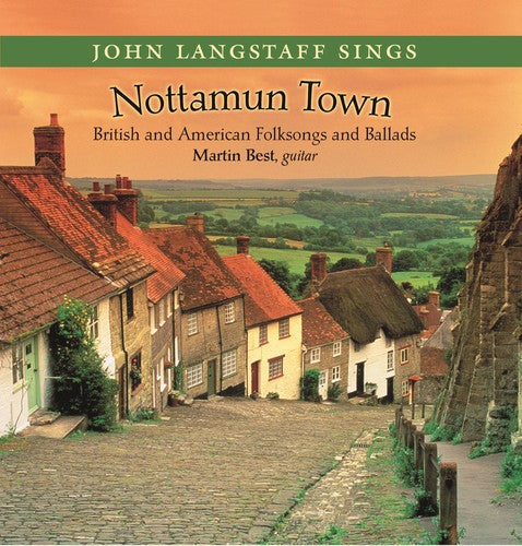 John Langstaff - Nottamun Town
