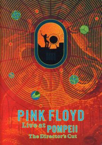 Pink Floyd: Live at Pompeii (The Director's Cut)