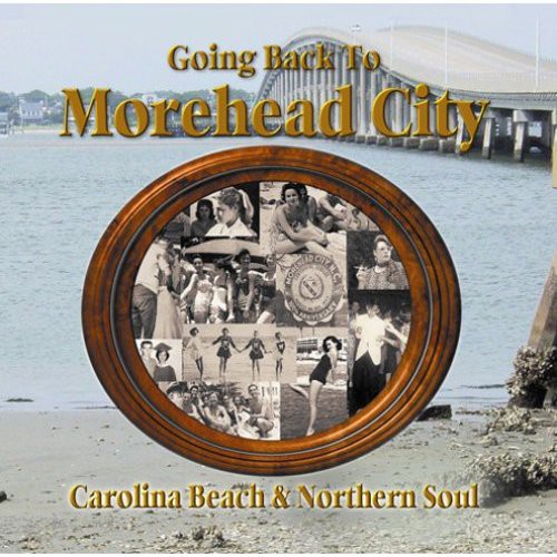 Going Back to Morehead City/ Various - Going Back To Morehead City