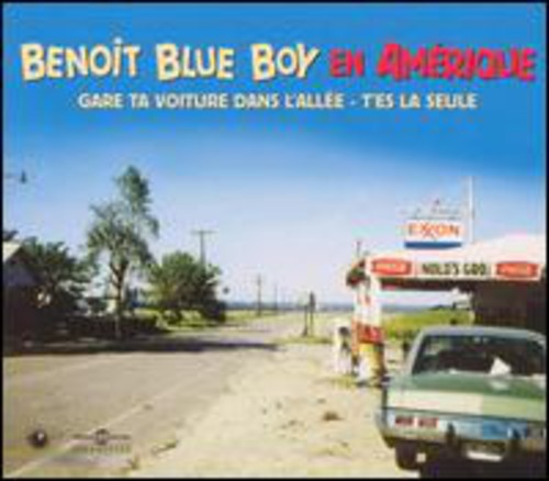 Blue Benoit Boy - BBB en Amerique