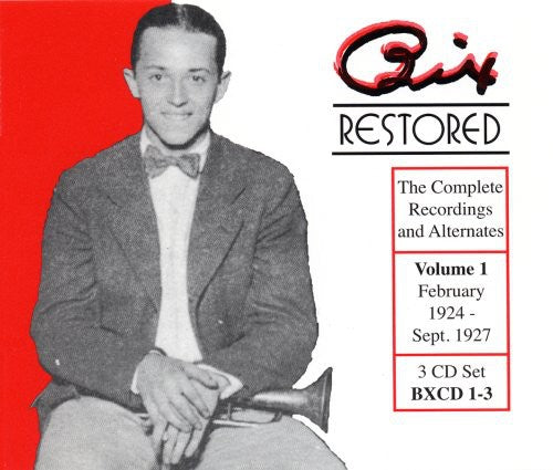 Bix Beiderbecke - Restored Bix 1