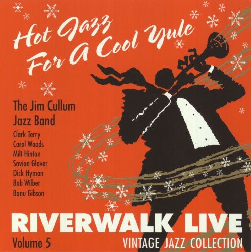 Jim Cullum - Hot Jazz for a Cool Yule