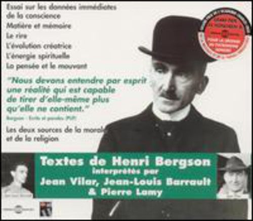 Henri Bergson - Interprete Par Jean Vilar Et Jean Louis Barrault