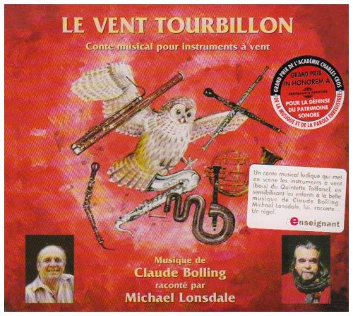 Vent Tourbillon: Conte Musical De Claude/ Various - Le Vent Tourbillon: Conte Musical De Claude Bolling