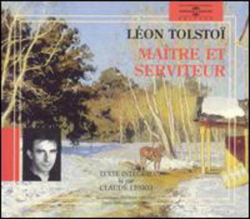 Claude Lesko - Leon Tolsti:Maitre Et Serviteur