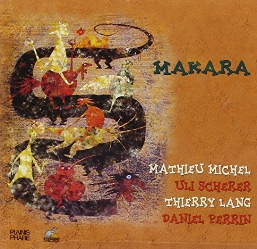 M. Michel / U. Scherer / T. Lang / D. Perrin - Makara