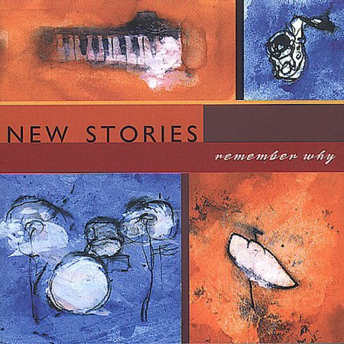 New Stories - Remember Why
