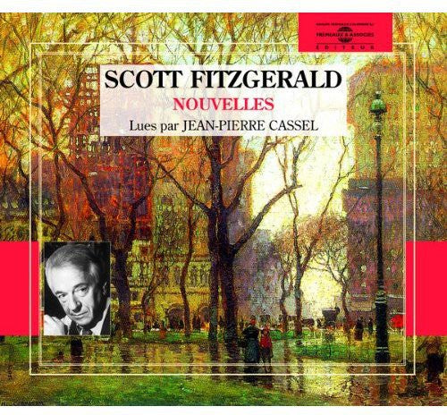 Jean-Pierre Cassel - Scott Fitzgerald:Nouvelles