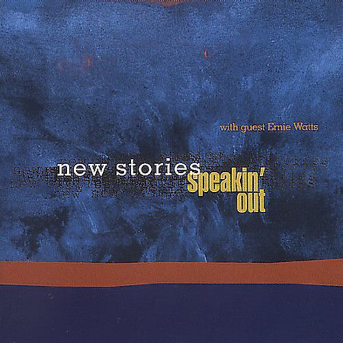 New Stories - Speakin' Out