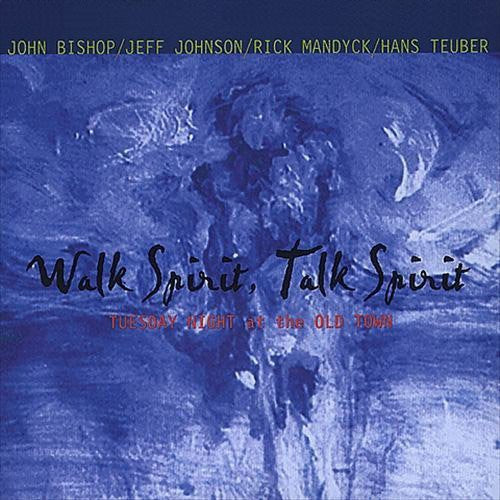 John Bishop - Walk Spirit Talk Spirit