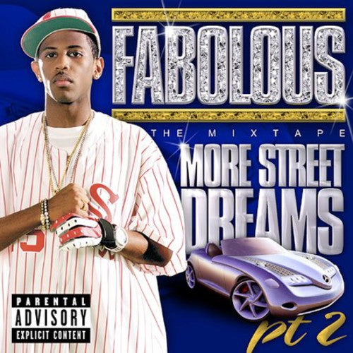 Fabolous - More Street Dreams 2: The Mixtape