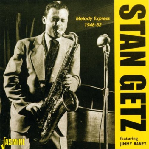 Stan Getz - Melody Express 1948-52