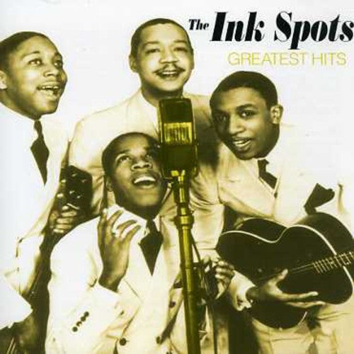 Ink Spots - Greatest Hits