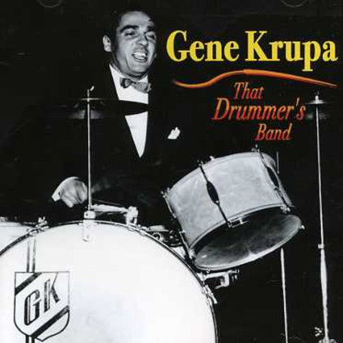 Gene Krupa - That Drummer's Band