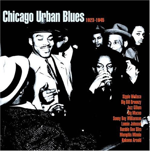 Chicago Urban Blues 1923-1945/ Various - Chicago Urban Blues 1923-1945