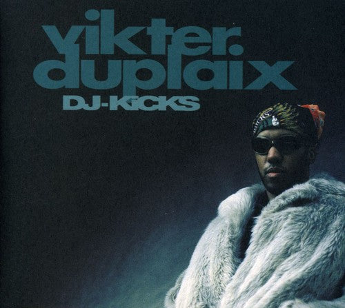 Vikter Duplaix - DJ Kicks