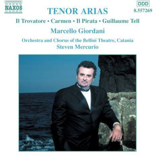 Marcello Giordani - Tenor Arias