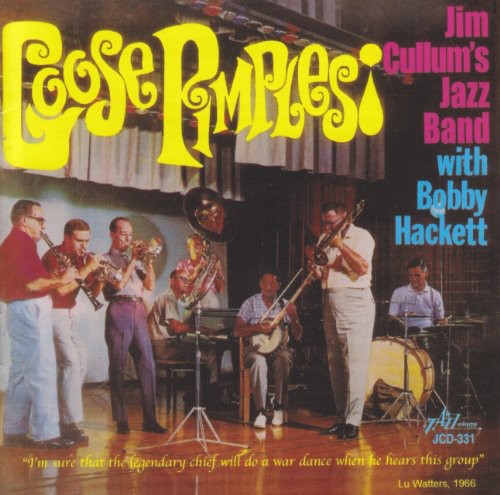 Jim Cullum Jazz Band/ Bobby Hackett - Goose Pimples