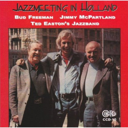 Bud Freeman / Jimmy McPartland - Jazzmeeting in Holland