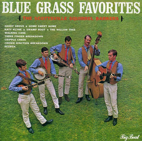 Scottsville Squirrel Barkers - Blue Grass Favorites
