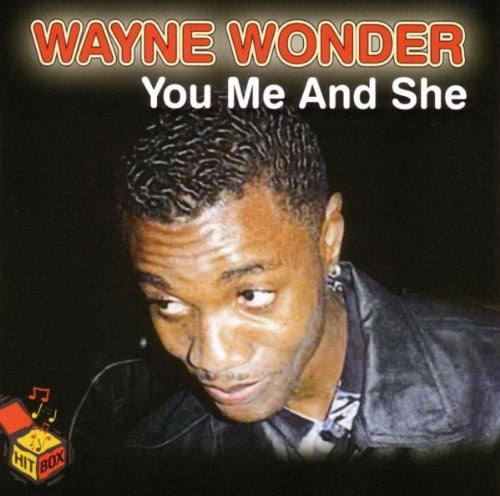 Wayne Wonder - You Me & She