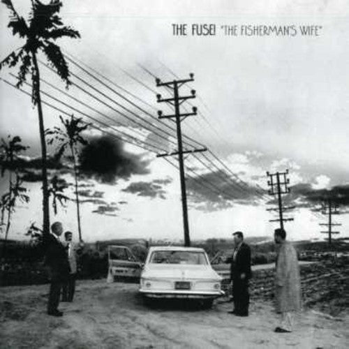The Fuse! - Fisherman's Wife