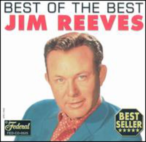 Jim Reeves - Best of the Best