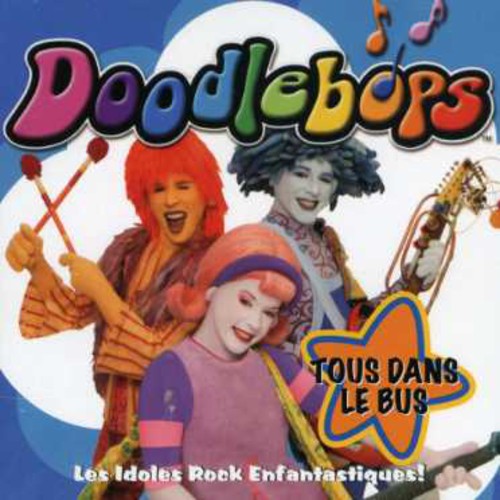 Doodlebops - Tous Dans Le Bus