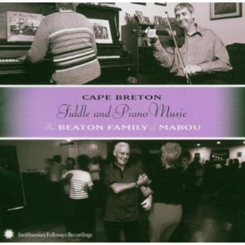 Beaton Family - Cape Breton Fiddle and Piano Music