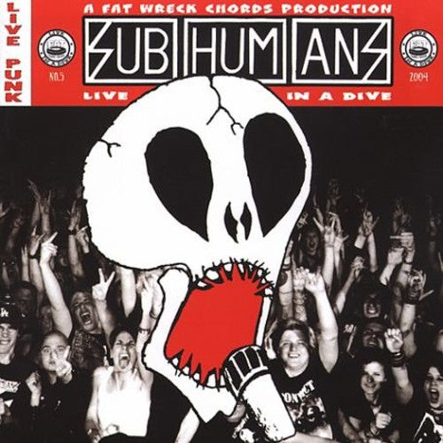 Subhumans - Live in a Dive