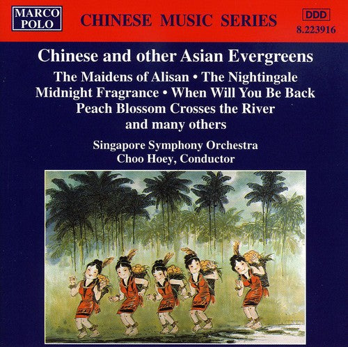 Hoey/ Singapore Symphony Orchestra - Chinese & Other Asian Evergreens