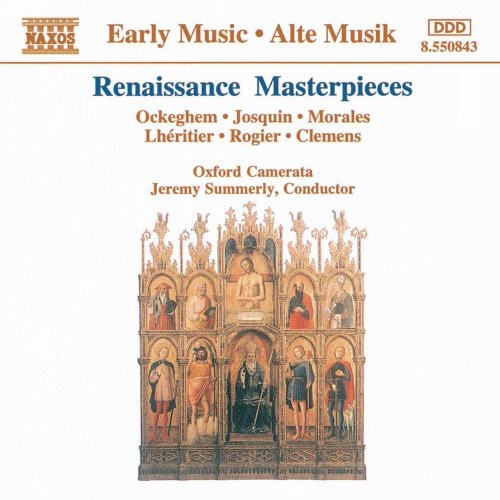Jeremy Summerly - Oxford Camerata "Renaissance Masterpieces"