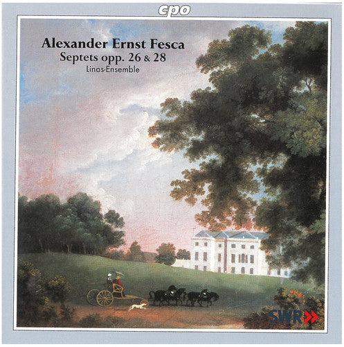 Fesca/ Buchholz/ Lampert/ Linos Ensemble - Septets Op 26 & 28