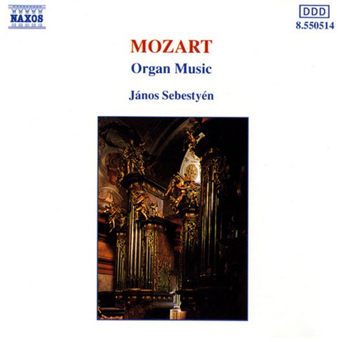 Mozart/ Sebestyen - Organ Music