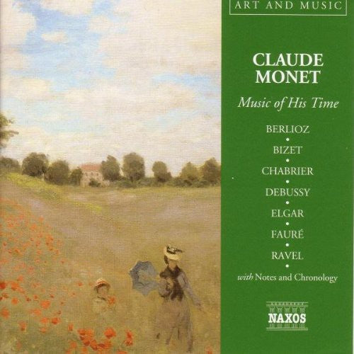 Monet: Music of His Time/ Various - Monet: Music of His Time / Various