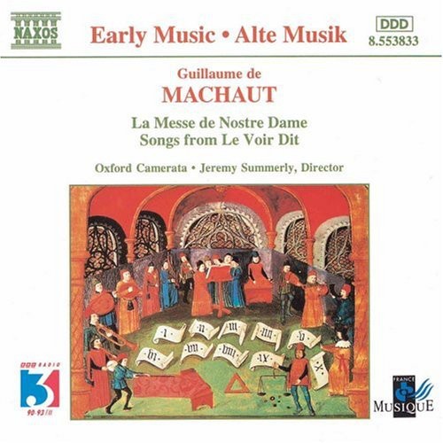 Machaut/ Oxford Camerata/ Summerly - Early Music: La Messe de Nostre Dame