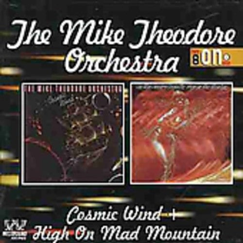 Mike Theodore - Cosmic Wind/High On Mad Mountain