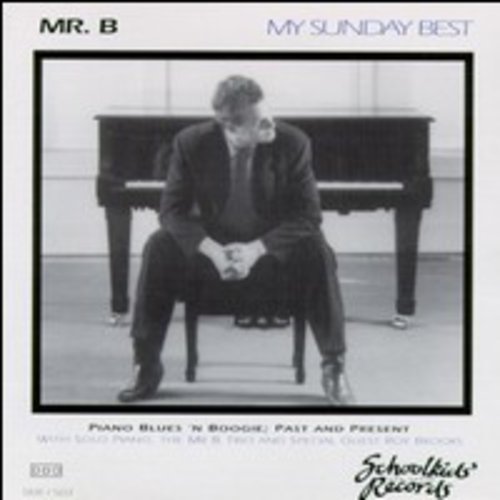 Mr B - My Sunday Best