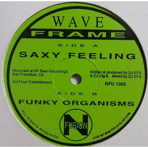 Wave Frame - Saxy Feeling/Funky Organisms
