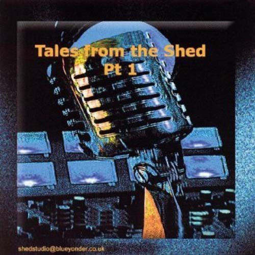 Keith Mills - Tales From The Shed, Vol. 1
