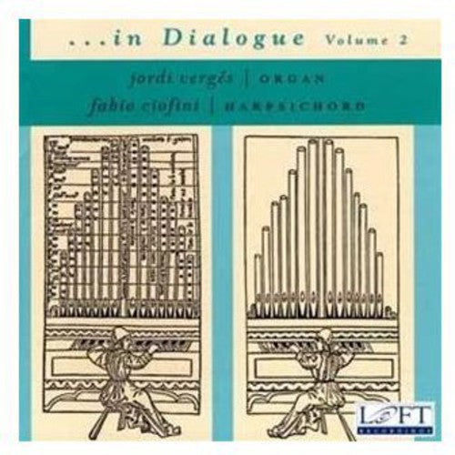 Bach/ Krebs/ Soler/ Piazza/ Verges/ Ciofini - In Dialogue 2