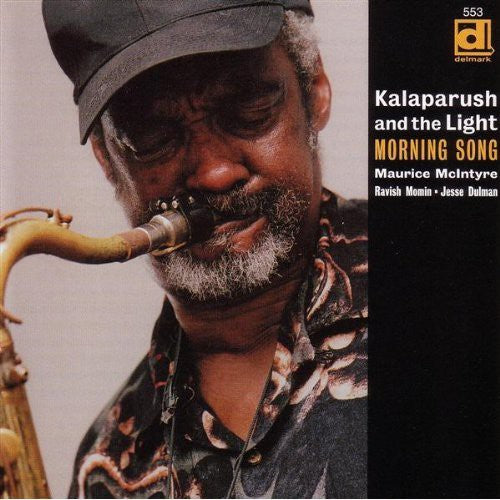 Kalaparusha Maurice McIntyre - Morning Song