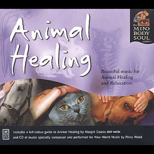 Perry Wood - Animal Healing