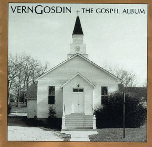 Vern Gosdin - The Gospel Album