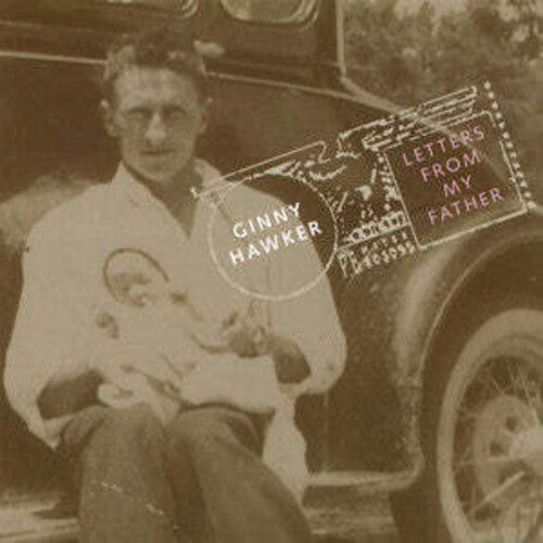 Ginny Hawker - Letters from My Father