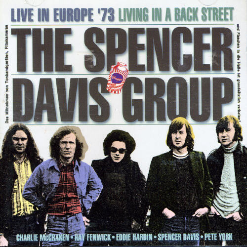 Spencer Davis - Live in Europe 73: Living in a Back Street