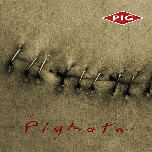 Pig - Pigmata