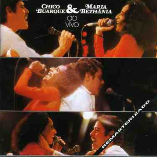 Maria Buarque Maria Bethania - Chico Buarque & Maria Bethania